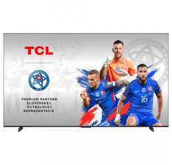 TCL 98P745 + darček internetová televízia sweet.tv na mesiac zadarmo